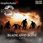 Blade and bone (1 of 2) [dramatized adaptation] cover image cdn