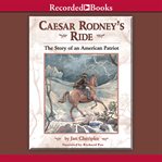 Caesar rodney's ride. Eighty Miles for Freedom cover image cdn