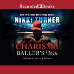 Charisma : baller's wife cover image cdn