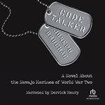 Code talker : a novel about the Navajo Marines of World War Two cover image cdn