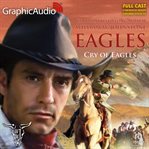 Cry of eagles [dramatized adaptation] cover image cdn