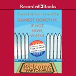 Dearest dorothy, if not now, when? cover image cdn