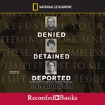 Denied, detained, deported cover image cdn