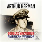 Douglas macarthur. American Warrior cover image cdn