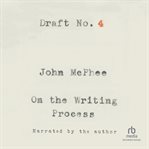 Draft no. 4. On the Writing Process cover image cdn
