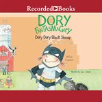 Dory Fantasmagory : dory dory black sheep cover image cdn