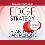 Edge strategy : a new mindset for profitable growth cover image cdn
