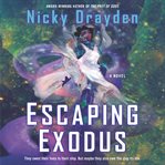 Escaping exodus. A Novel cover image cdn