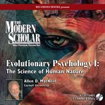 Evolutionary psychology : the science of human nature. I cover image cdn