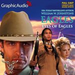 Eyes of eagles [dramatized adaptation] cover image cdn