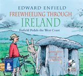 Freewheeling through Ireland : Enfield pedals the west coast cover image cdn