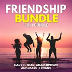 Friendship bundle: 3 in 1 bundle, how to win friends, manipulation, friends book cover image cdn