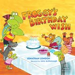 Froggy's birthday wish cover image cdn