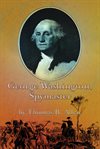 George washington, spymaster. How the Americans Outspied the British and Won the Revolutionary War cover image cdn