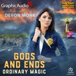 Gods and ends [dramatized adaptation] cover image cdn