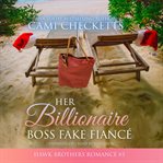 Her billionaire boss fake fiancé cover image cdn