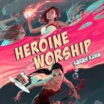 Heroine worship cover image cdn