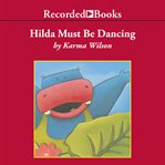 Hilda must be dancing cover image cdn
