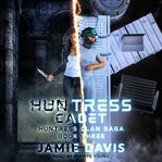 Huntress cadet cover image cdn
