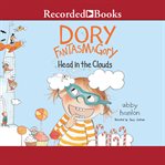 Dory fantasmagory : head in the clouds cover image cdn