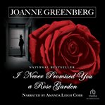 I never promised you a rose garden cover image cdn