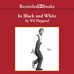 In black and white : the life of Sammy Davis, Jr. cover image cdn