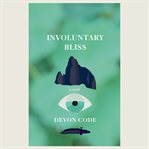 Involuntary bliss cover image cdn