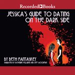 Jessica's guide to dating on the dark side cover image cdn