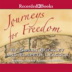 Journeys for freedom. A New Look at America's Story cover image cdn
