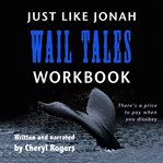 Just like jonah wail tales workbook cover image cdn