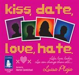 Kiss, date, love, hate cover image cdn