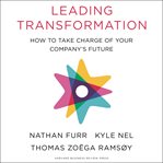 Leading transformation. How to Take Charge of Your Company's Future cover image cdn