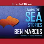 Leaving the sea : stories cover image cdn