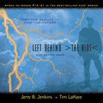 Left behind - the kids: collection 4. Vols. 13-21 cover image cdn