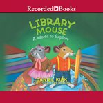 Library mouse. A World to Explore cover image cdn
