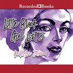 Little black girl lost 5 cover image cdn