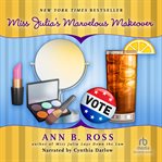 Miss julia's marvelous makeover cover image cdn