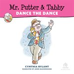 Mr. Putter & Tabby dance the dance cover image cdn