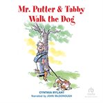 Mr. putter & tabby walk the dog cover image cdn