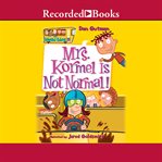 Mrs. kormel is not normal! cover image cdn