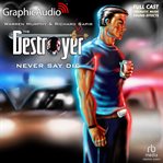 Never say die [dramatized adaptation] cover image cdn