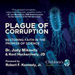 Plague of corruption. Restoring Faith in the Promise of Science cover image cdn