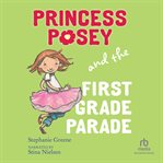 Princess posey and the first grade parade cover image cdn