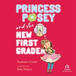 Princess Posey and the new first grader cover image cdn