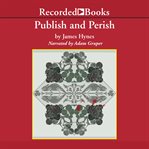 Publish and perish. Three Tales of Tenure and Terror cover image cdn