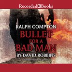 Ralph compton bullet for a bad man cover image cdn