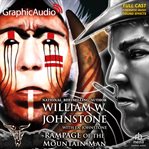 Rampage of the mountain man [dramatized adaptation] cover image cdn