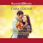 Rescued by the millionaire cover image cdn