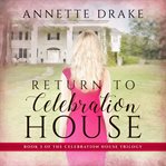 Return to celebration house cover image cdn