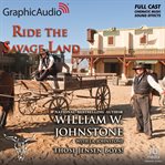 Ride the savage land [dramatized adaptation] cover image cdn